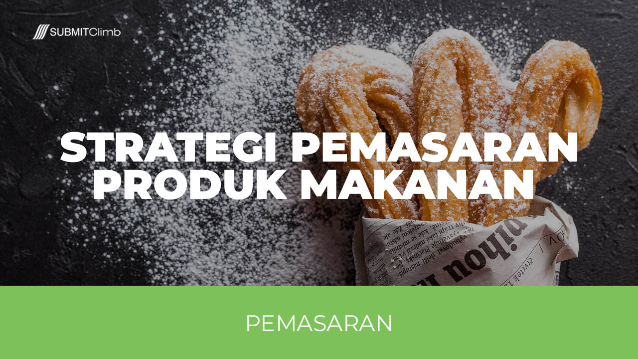 Strategi pemasaran efektif untuk meningkatkan penjualan kuliner di Surabaya